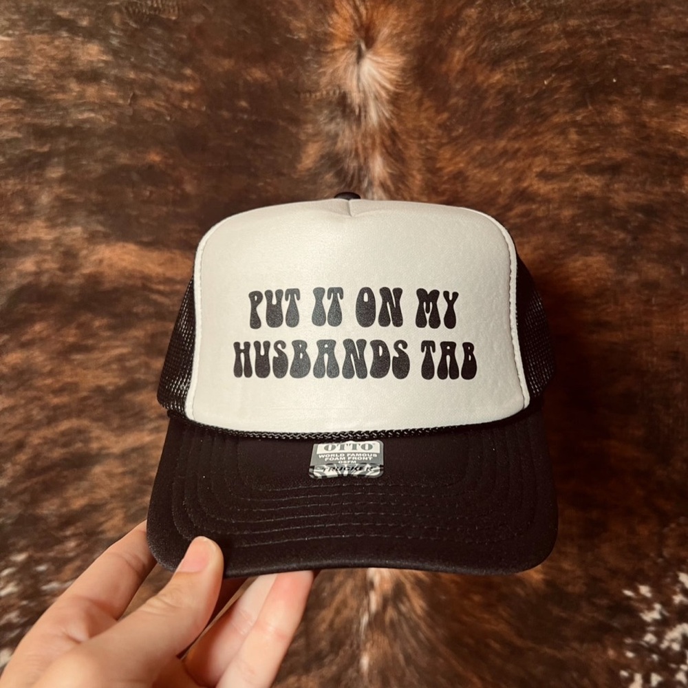 Black and White Trucker Hat - Put it on my Husbands Tab